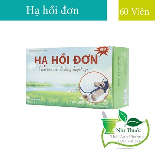 [CHÍNH HÃNG] HẠ HỒI ĐƠN-HỖ TRỢ ỔN ĐỊNH HUYẾT ÁP