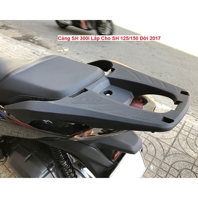 Cảng SH 300i Cho SH 125i 150i Các Đời Hàng Hãng