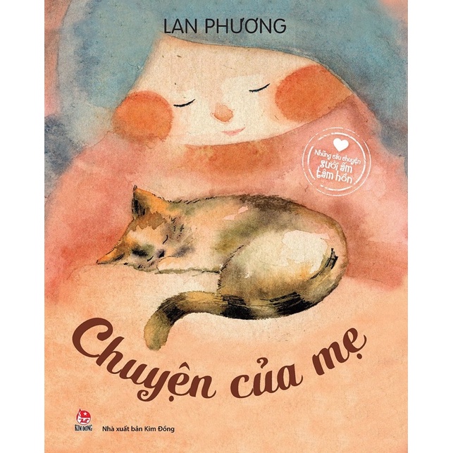 Sách-Những câu chuyện sưởi ấm tâm hồn - Chuyện của mẹ