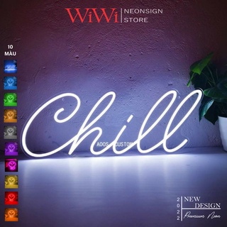 Đèn led neon chữ chill trang trí decor phòng ngủ góc làm việc.quà tặng cực chất [TẶNG NGUỒN, BĂNG KEO]
