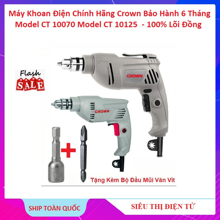 Khoan, Chính Hãng Crown CT 10070 - CT 10125 Bảo Hành 6 Tháng - Tặng 1 tuýp 8mm Và 1 Đầu Tô Vít