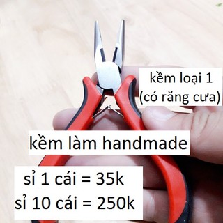 Kềm handmade :37k [ loại tốt , dễ sử dụng , độ bền cao, có răng cưa ]