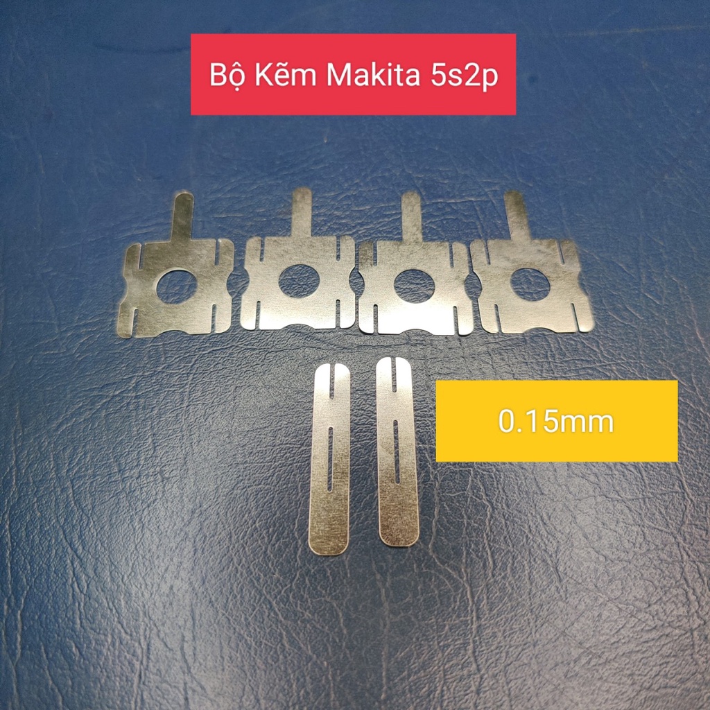 Bộ kẽm hàn cell pin Makita 5S-2P , size 0.15mm