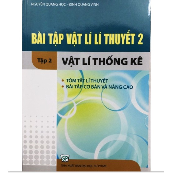 Sách - Bài tập vật lí lí thuyết 2 Tập 2: Vật lí thống kê