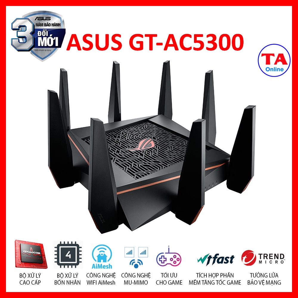 Bộ phát WiFi ASUS GT AC5300  Ba băng tần  Chuẩn AC tốc độ 5300Mbps  Chuyên dành cho gaming