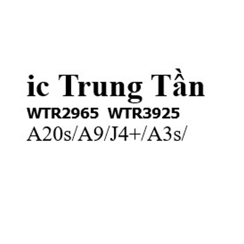 WTR2965 IC Trung Tần/A01 sam sung