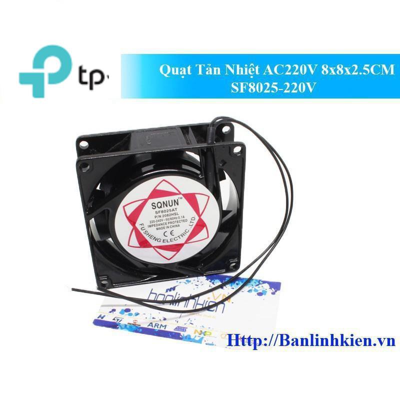 Quạt Tản Nhiệt AC220V 8x8x2.5CM SF8025-220V, quạt thông giió, tản nhiệt, hút mùi, chế quạt