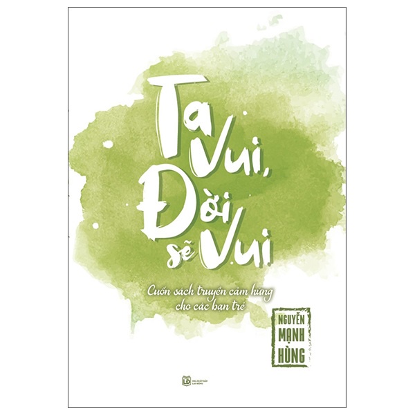 Sách - Ta Vui Đời Sẽ Vui