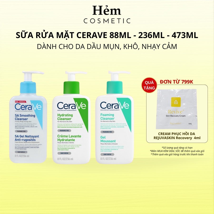Sữa rửa mặt CeraVe Foaming, Hydrating, SA Smoothing Cleanser cho da dầu, khô, nhạy cảm 88ML/236ML/473ML - Hẻm Cosmetic