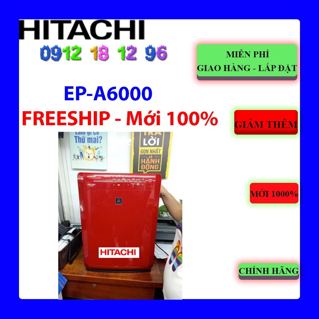 FREESHIP_MÁY LỌC KHÔNG KHÍ HITACHI EPA6000 240 (RE)