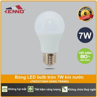 Bóng LED Bulb Tròn 7W Kín Nước Ánh Sáng Trắng,Vàng - Ghi Chú Màu Bóng Trước Khi Đặt Hàng - KENNO