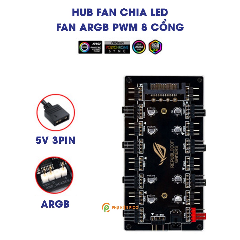 Hub chia Fan RGB ARGB và PWM - Fan Hub 8 cổng RGB / ARGB và 8 Cổng PWM ngồn Fan All in One