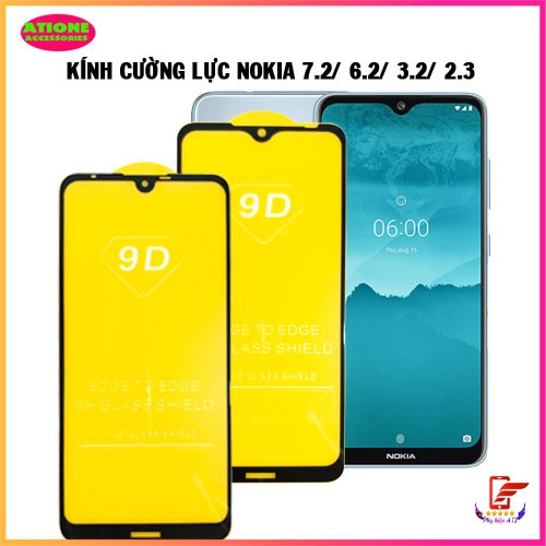 Kính Cường Lực Nokia 7.2/ 3.2/ 2.3/ 6.2/ X71 Full màn hình và Trong suốt-Độ cứng 9H