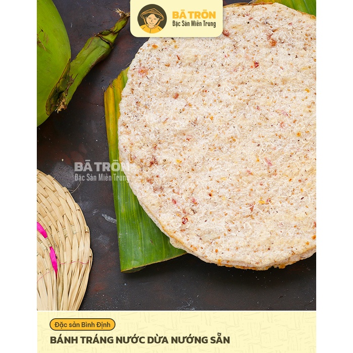 [Nguyên Gốc Bình Định]_Bánh Tráng Nước Dừa nướng sẵn_GIÒN THƠM DỪA MÈ