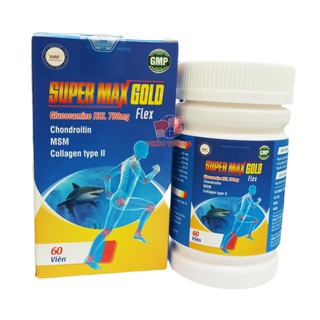 Super Max Gold Flex hỗ trợ xương khớp, giảm đau khớp, tăng độ bền và dẻo dai cho khớp