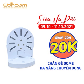 Chân Đế Camera Đa Năng Nhựa ABS Chuyên Dụng Cho Camera EBITCAM, EZVIZ, IMOU, YOSEE. HIKVISION, DAHUA