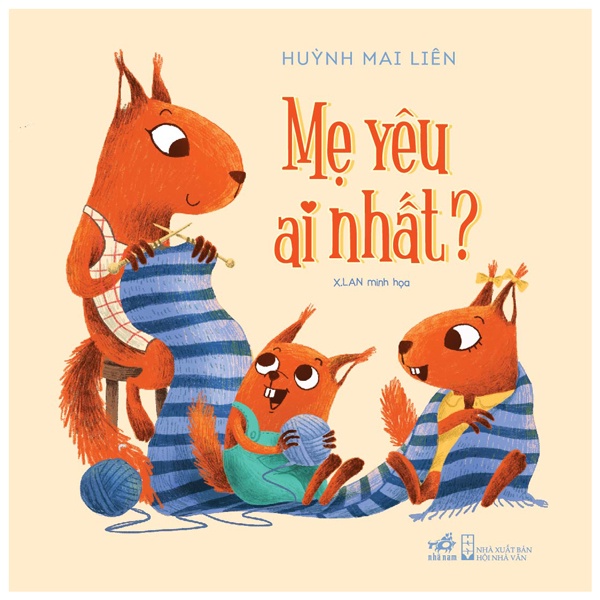 Sách Mẹ Yêu Ai Nhất - Truyện Thiếu Nhi