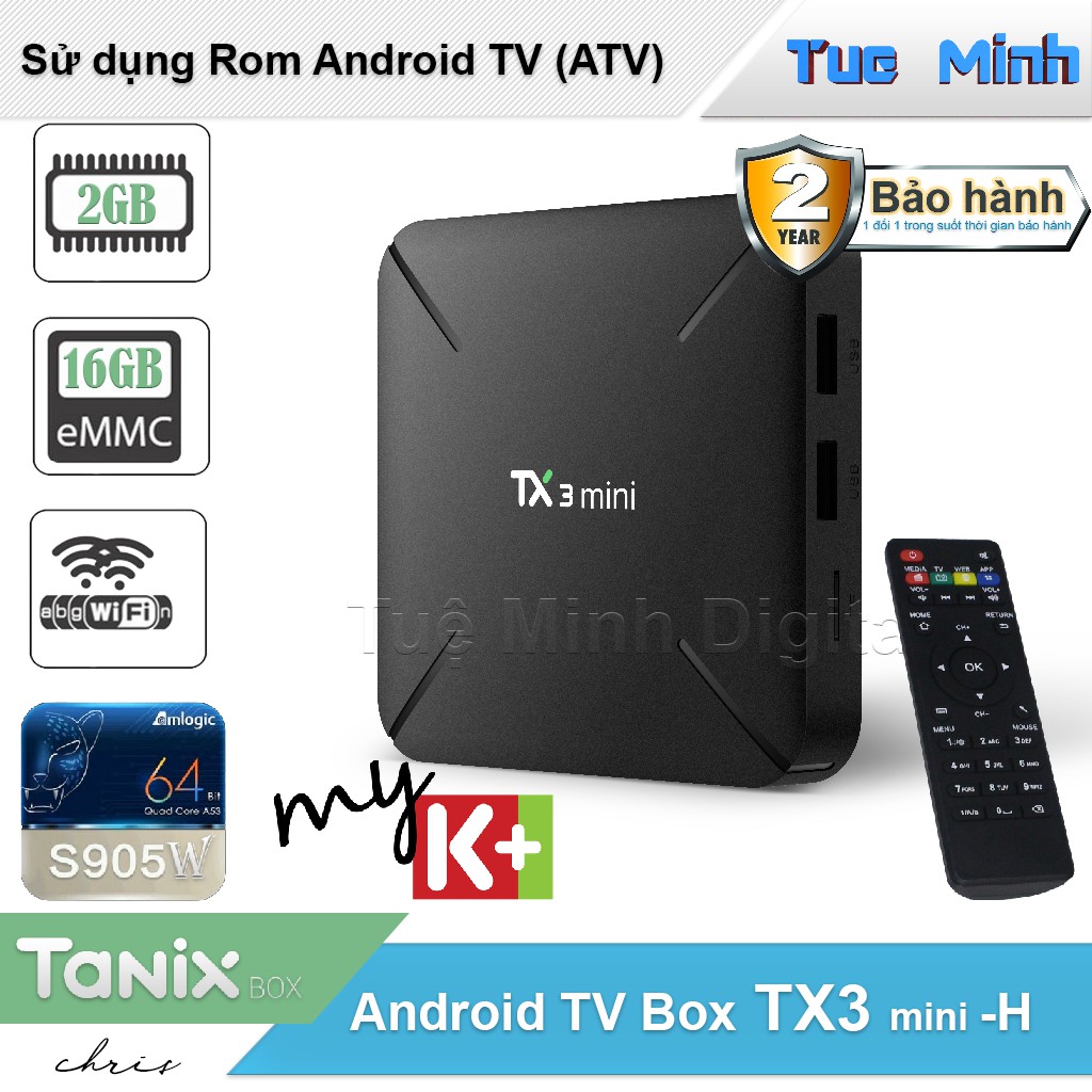 Android Tivi Box TX3 mini -H - BH 2 năm, 2G Ram và 16G bộ nhớ trong - MyK+, AndroidTV