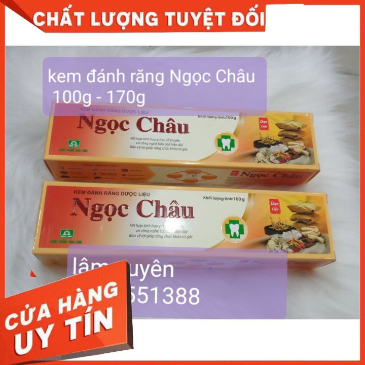 Kem Đánh Răng Dược Liệu Ngọc Châu 100G -170G FREESHIP  chiết suất từ thảo dược ,chăm sóc bảo vệ chuyên sâu , thơm mát