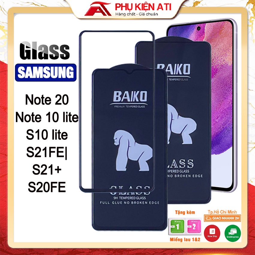 Kính cường lực Baiko Samsung Note 20, Note 10 lite, S20 Fe, S21 Plus, S21 FE Cao cấp Siêu bền Full màn - Phụ kiện ATI