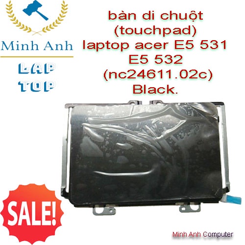 Bàn di chuột ( touchpad )Laptop acer Aspire E5 -352G NC.24611.02c white