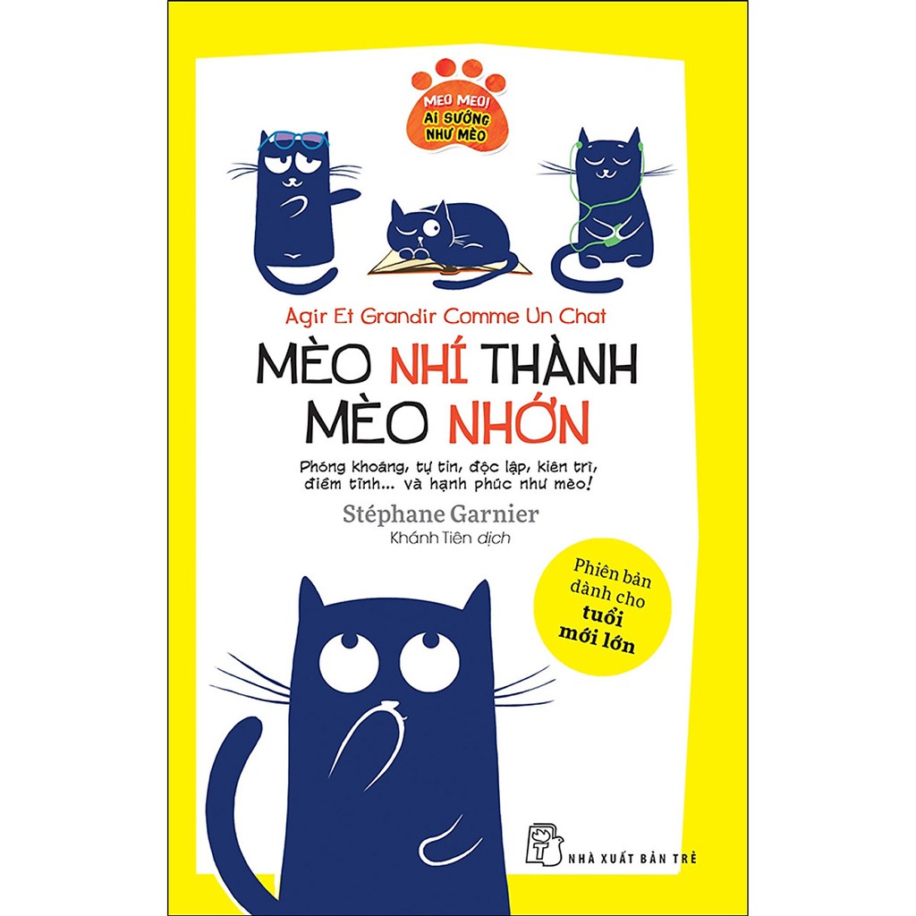 Sách - Mèo Nhí Thành Mèo Nhớn | BigBuy360 - bigbuy360.vn