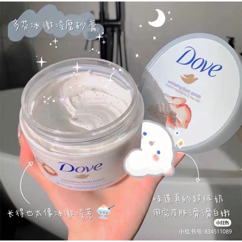 Tẩy Da Chết Toàn Thân DOVE Exfoliating Body Polish các hương