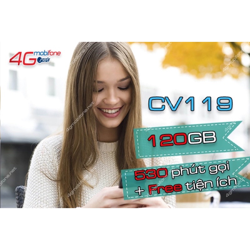 Sim 4G CV119 Mobifone 4G/ngày, free 500 phút nội mạng,30 phút liên mạng, 2 tháng không cần nạp tiền