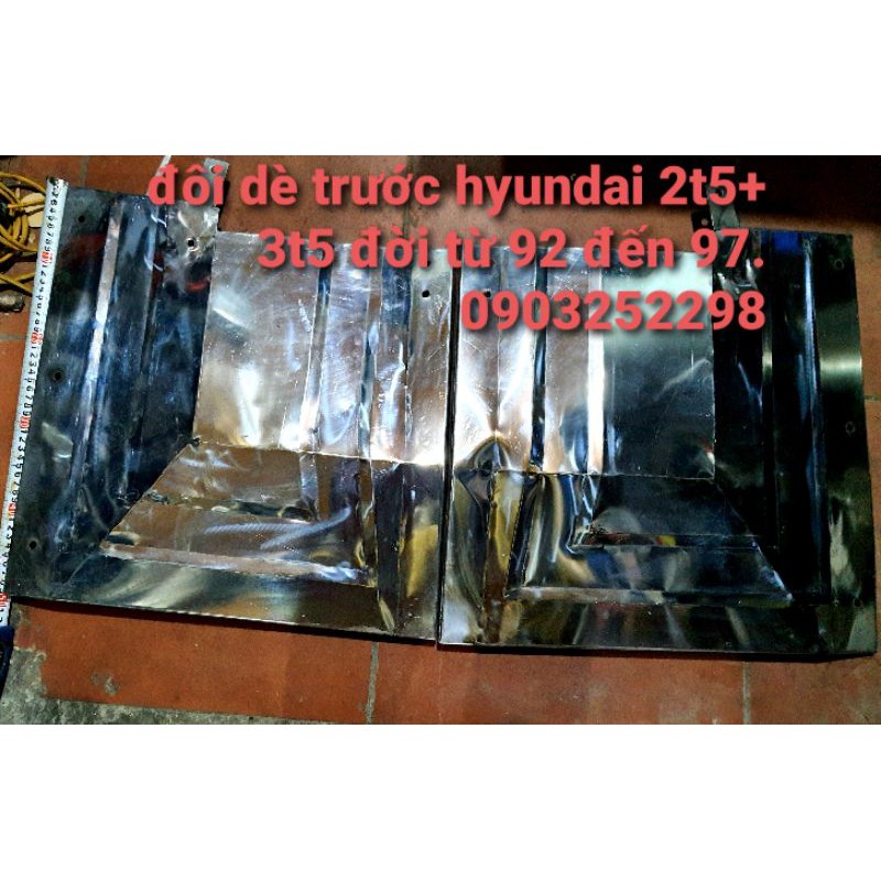 đôi dè chắn bùn hyundai trước 2t5 đời 92 đến 97 inox giá thanh lý