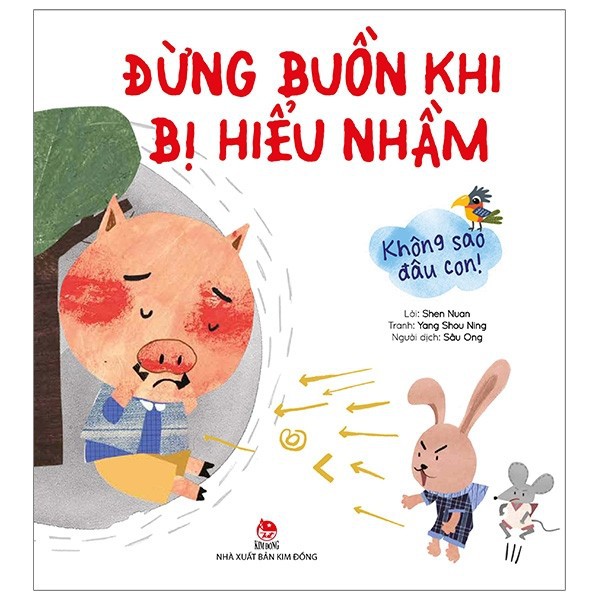 Sách - Không Sao Đâu Con! Đừng Buồn Khi Bị Hiểu Nhầm