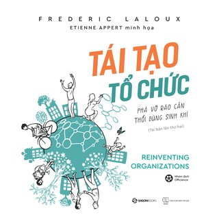 Sách - Tái Tạo Tổ Chức (Tái Bản 2020)