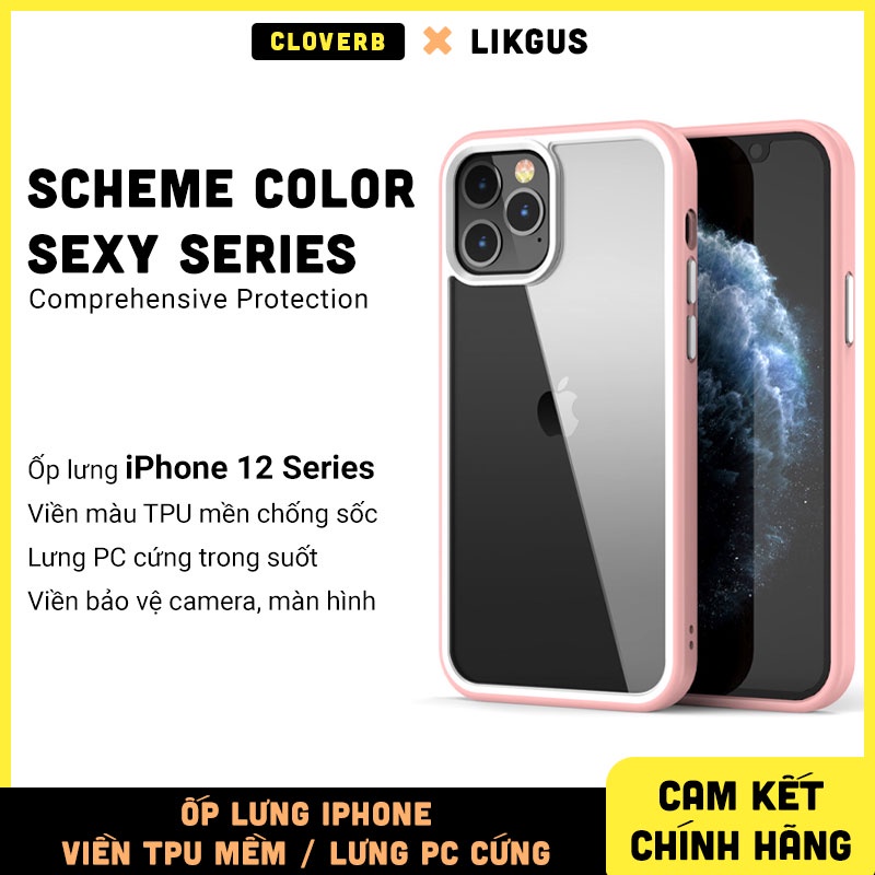 Ốp Lưng iPhone LIKGUS Sexy Seris Viền Màu TPU Mềm Chống Sốc, Lưng PC Cứng Trong Suốt Chống Trầy, Viền Bảo Vệ Camera