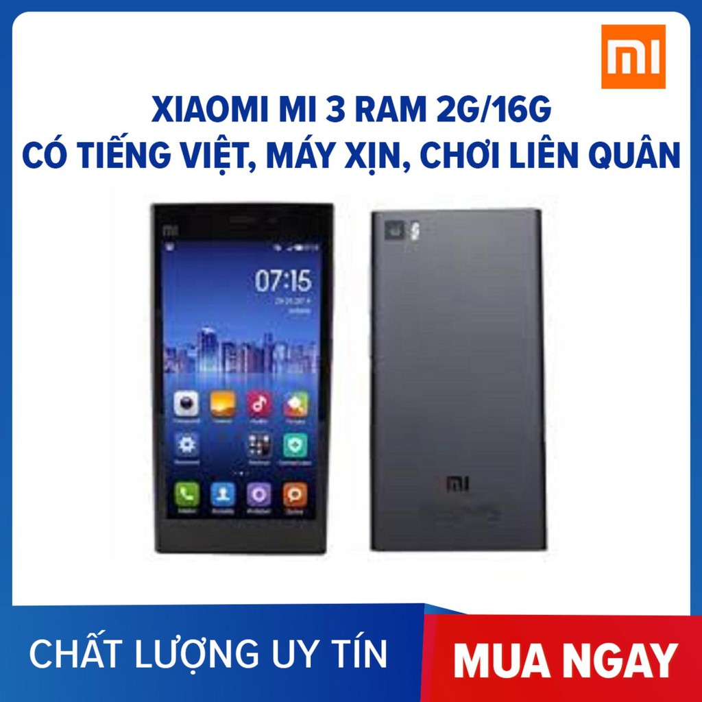 [Mã 229ELSALE hoàn 7% đơn 300K] điện thoại Xiaomi Mi 3 ram 2G/16G mới Có TIẾNG VIỆT, Chính Hãng
