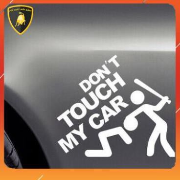 ( QUÀ TẶNG LÀ VIÊN RỬA KÍNH ) Tem Sticker Logo Siêu Độc DONT TOUCH MY CAR Tặng Kèm Dụng Cụ Dán Tiện Lợi