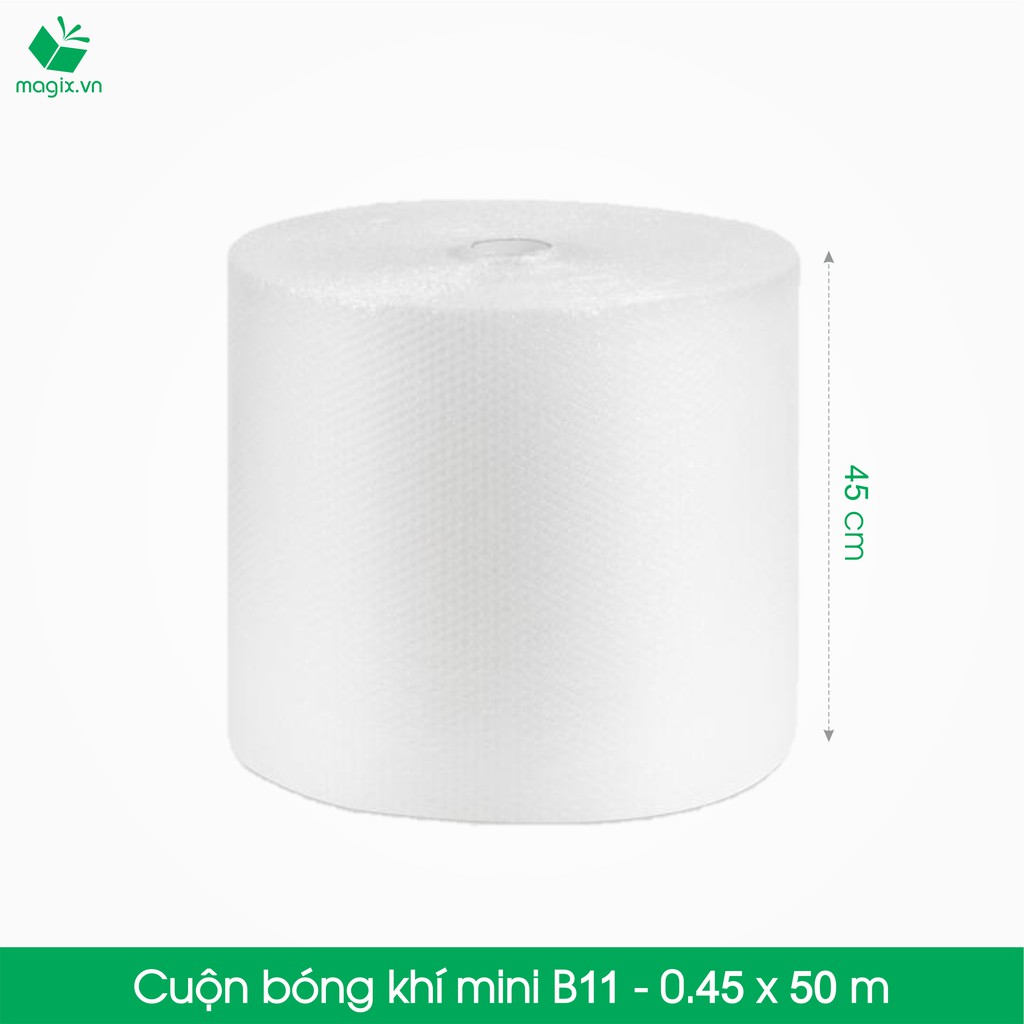 B11 - 45cm x 50m - Cuộn Bóng Khí - Màng xốp hơi - Xốp nổ - Gói hàng - Bọc hàng