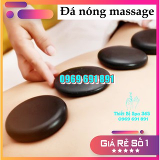 Đá Nóng Massage Body-Dùng Trong Đông Y, Spa, Thẫm Mỹ Viện