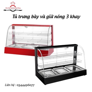 [Tủ 3 Khay] Tủ trưng bày và giữ nóng gà rán KFC, xúc xích, khoai tây chiên, humberger. Tủ trưng bày 2 tầng 3 khay