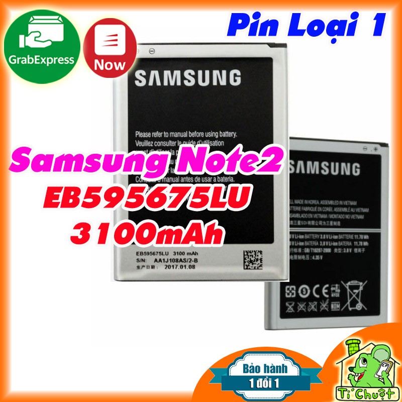 [Ảnh Thật] Pin Samsung Note 2 EB595675LU 3100 mAh Loại 1