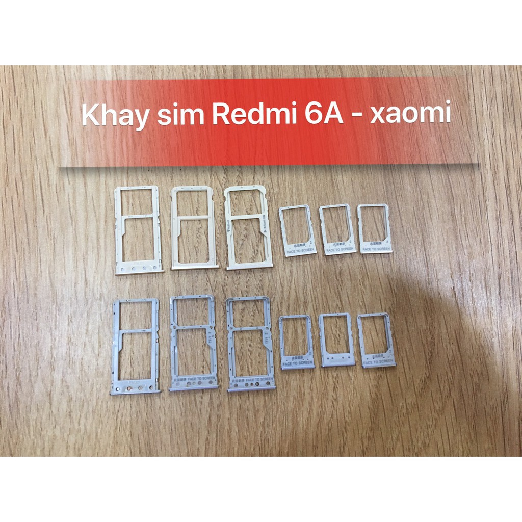 Khay sim Redmi 6A - Xaomi Zin Hãng