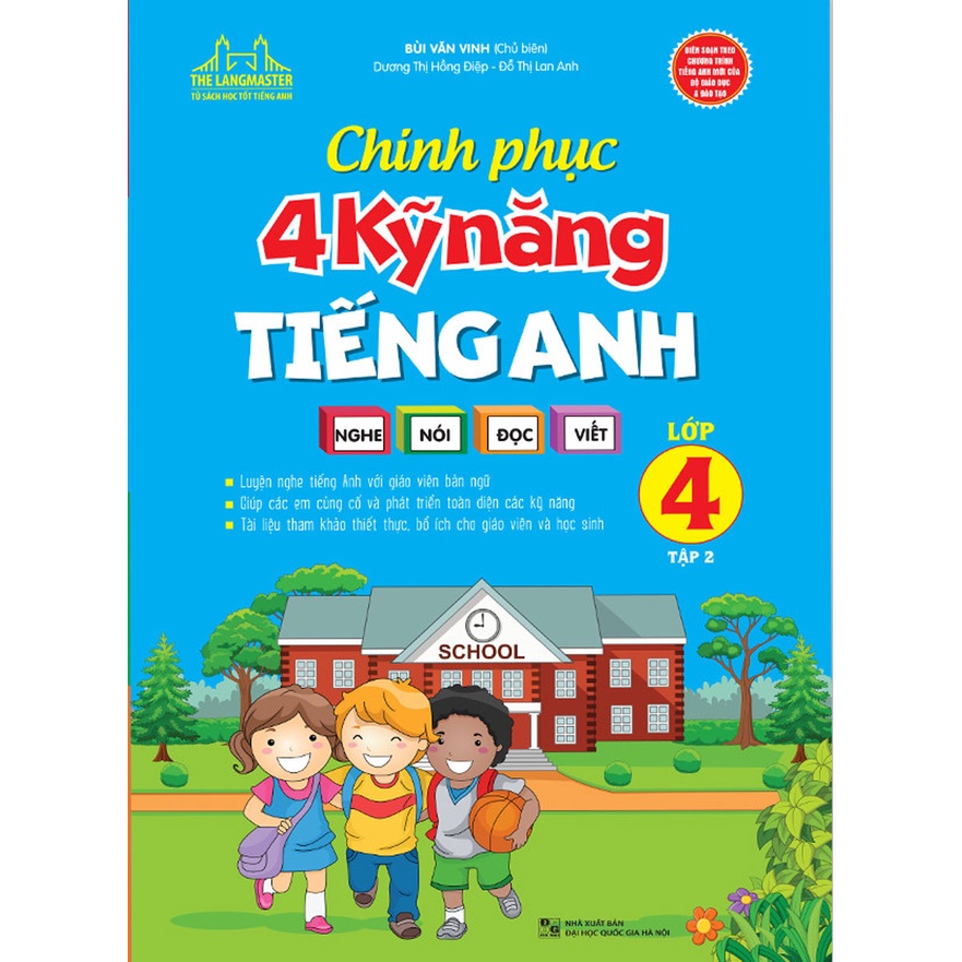 Sách - Chinh phục 4 kỹ năng tiếng anh Nghe - nói - đọc - viết lớp 4 tập 2