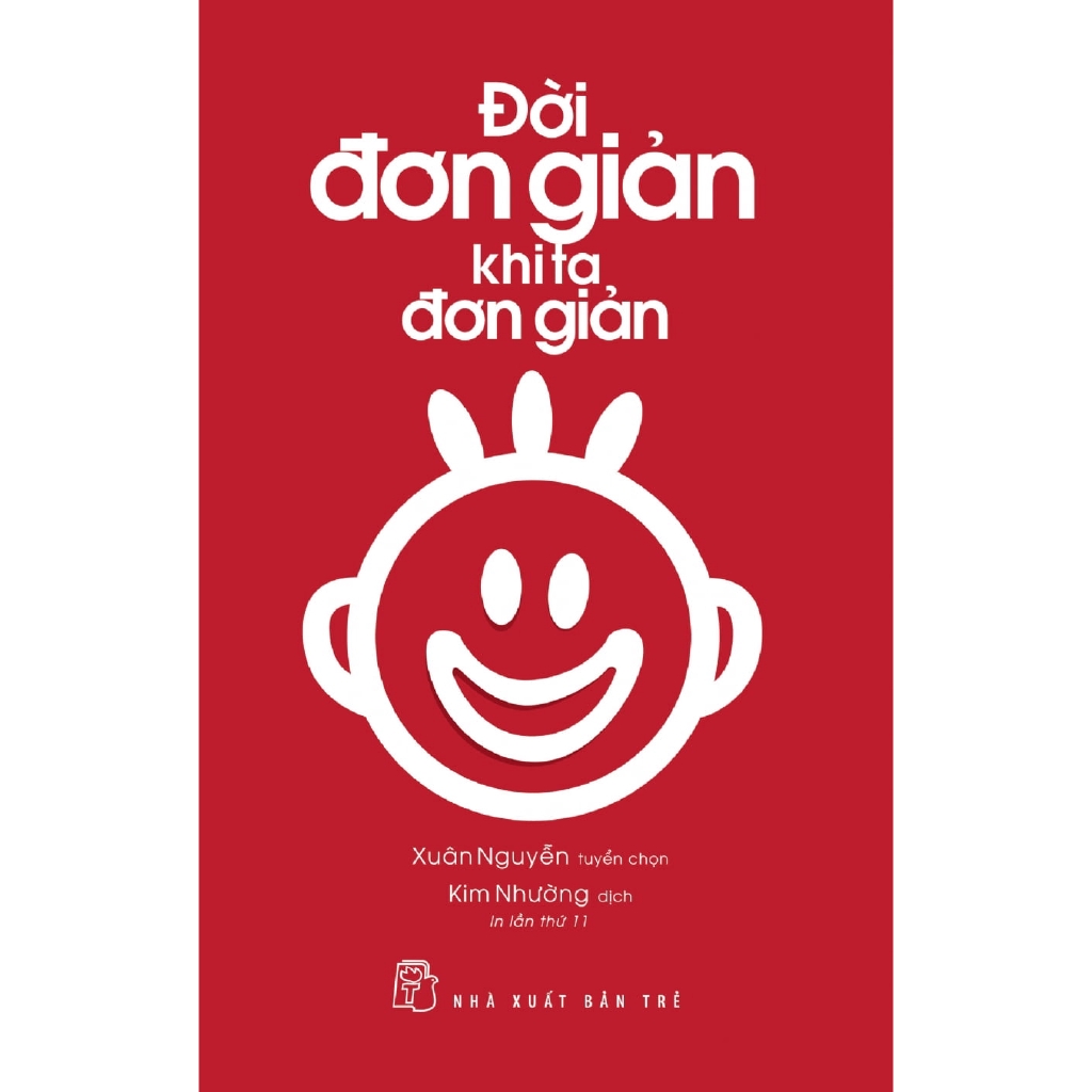 Sách - Đời Đơn Giản Khi Ta Đơn Giản