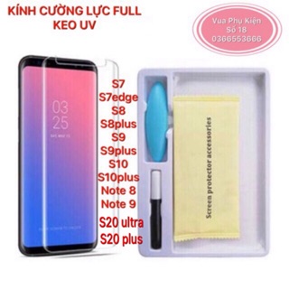 Cường lực full keo uv dành cho samsung s7edge s8 s8plus s9 s9plus s10 s10plus note8 note9