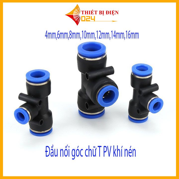 Đầu nối chữ T cho hệ thống phun sương,khí nén đầy đủ kích thước 4mm,6mm,8mm ,10mm,12mm,14mm,16mm