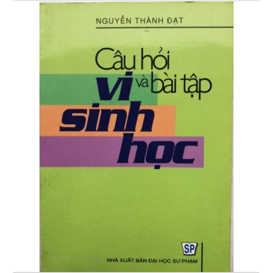 Sách - Câu hỏi và bài tập Vi sinh học