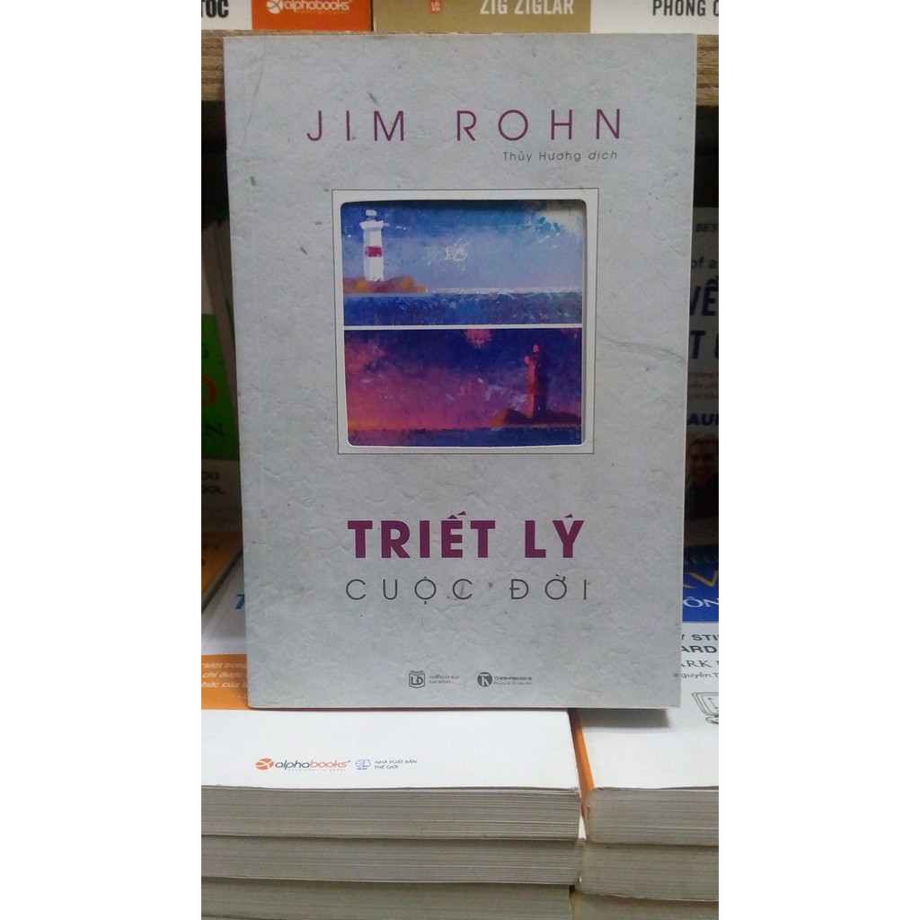 Sách - Triết Lý Cuộc Đời - Jim Rohn