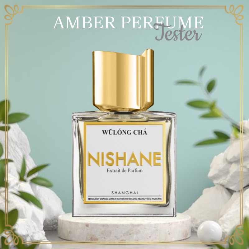 Nước Hoa Nishane Wulong Cha EDP 5ml/10ml/20ml