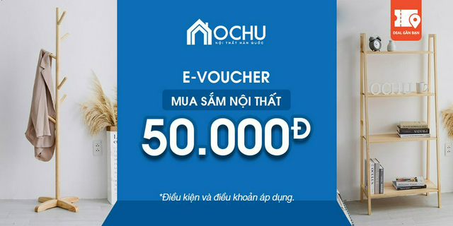 E-Voucher mua sắm nội thất trị giá 50.000đ tại Ochu