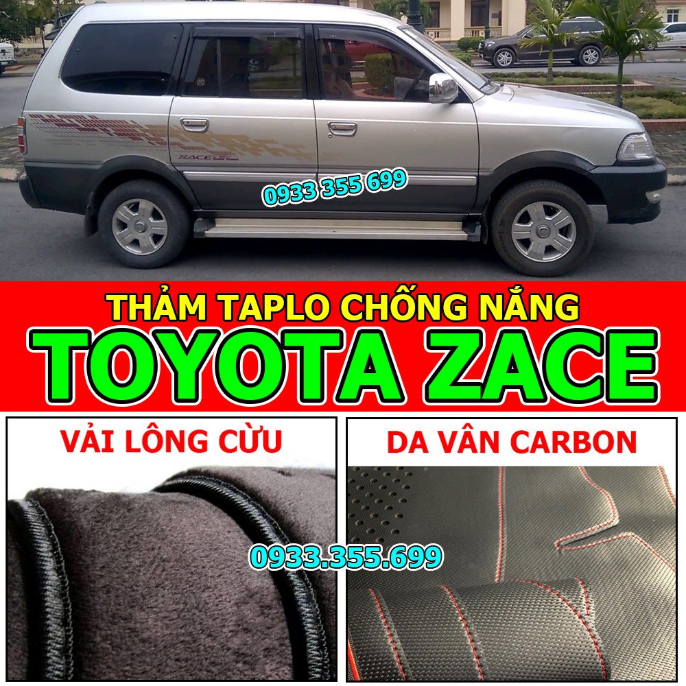 Thảm Taplo TOYOTA ZACE bằng Nhung lông Cừu, Da vân Carbon, Da vân Gỗ 1999 2000 2001 2002 2003 2004 2005 2006 2007 2008