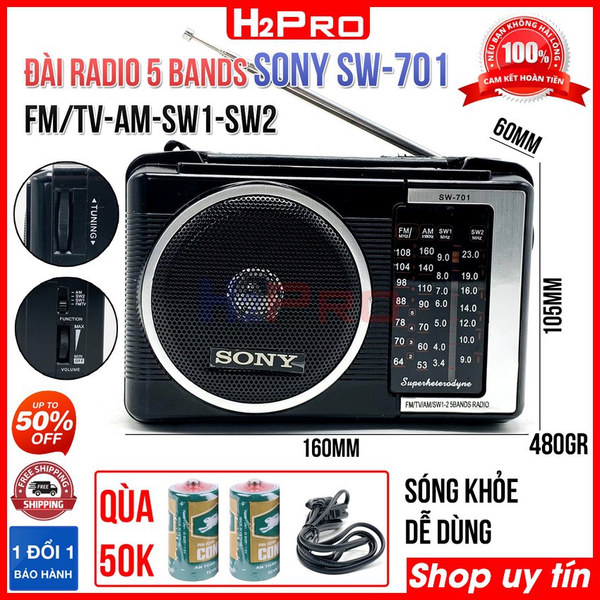 Đài radio Sony SW-701 H2Pro 5 bands FM-TV-AM-SW1-SW2 bắt sóng khỏe, máy đài radio sony fm-am dễ dùng-chạy 2 pin tặng quà