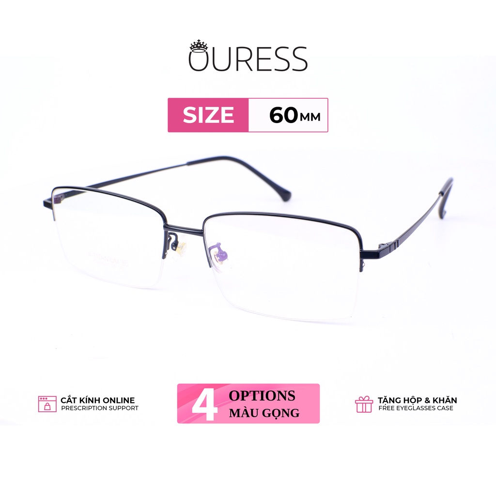 Gọng kính titanium W2029 thời trang cao cấp nam siêu nhẹ siêu bền OURESS